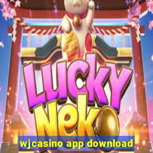 wjcasino app download